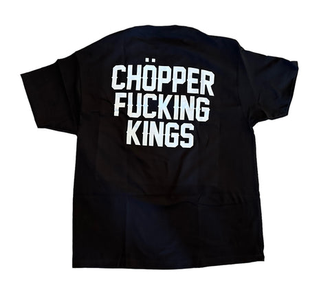 Black t-shirt with 'Chopper Fucking Kings' text on the back against a white background